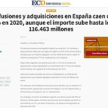 Las fusiones y adquisiciones en Espaa caen un 17% en 2020, aunque el importe sube hasta los 116.463 millones